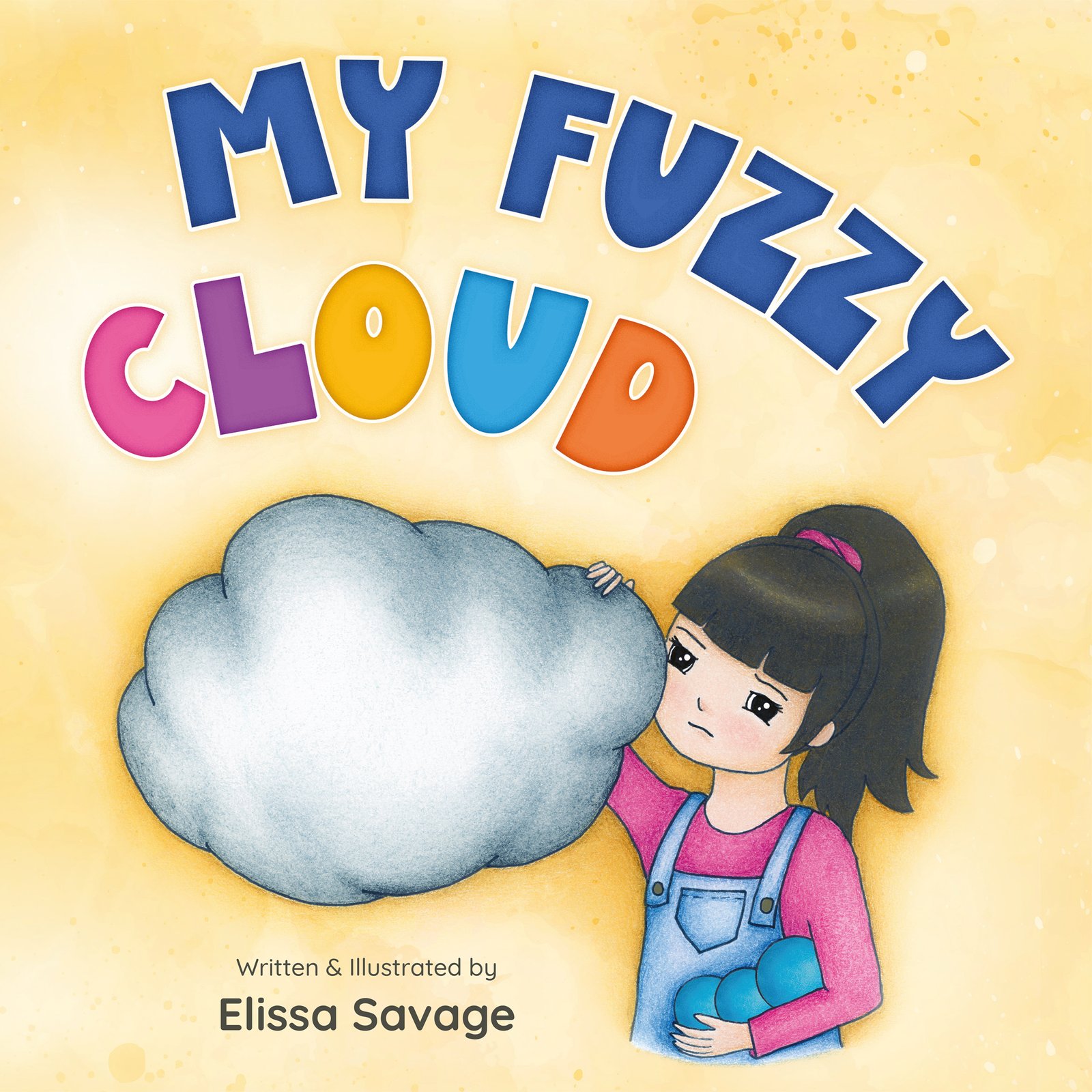 My Fuzzy Cloud - SEL Picture Book for Children